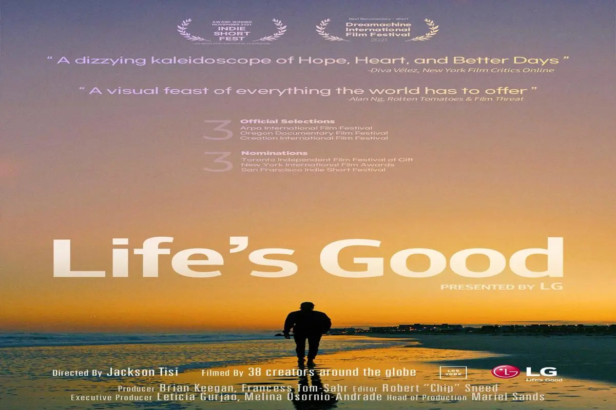 فیلم «Life’s Good» در فستیوال بین‌المللی فیلم کوتاه مورد تحسین قرار گرفت