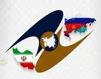 تسریع در روند مذاکرات موافقت‌نامه تجارت آزاد ایران و اوراسیا